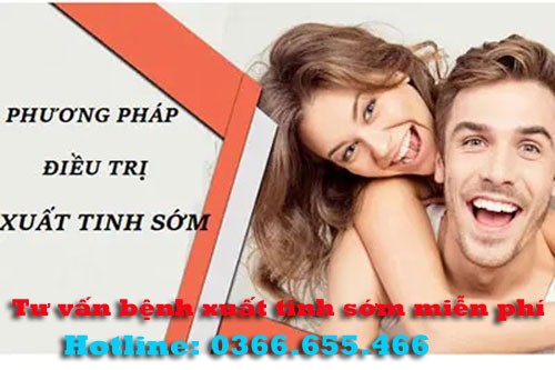Cách chữa trị bệnh xuất tinh sớm hiệu quả nhất 